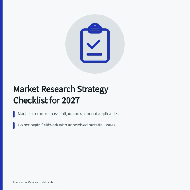 Market research strategy checklist with pass/fail controls and evidence requirements. A market research strategy checklist built for real conditions