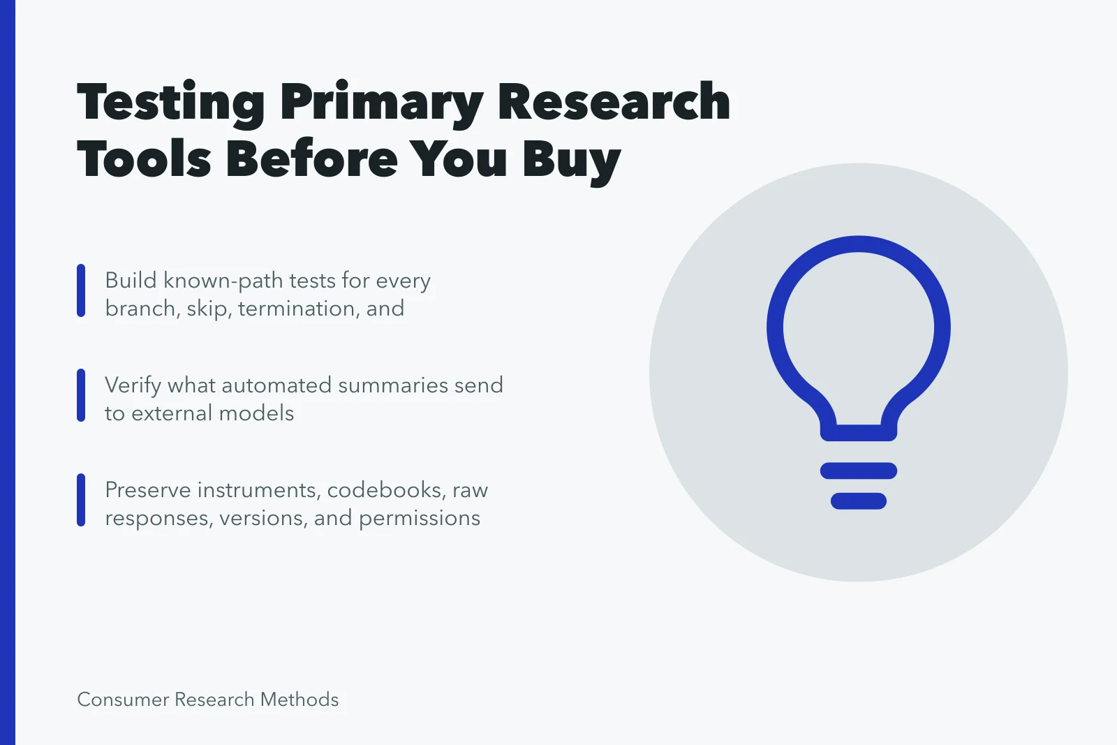 Checklist for evaluating primary market research platforms before purchase. Primary market research tools, reviewed without the sales pitch